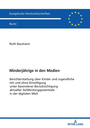 Minderjährige in den Medien von Baumann,  Ruth