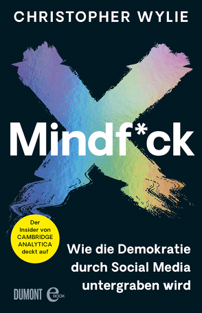 Mindf*ck (Deutsche Ausgabe) von Gockel,  Gabriele, Jendricke,  Bernhard, Varrelmann,  Claus, Wollermann,  Thomas, Wylie,  Christopher