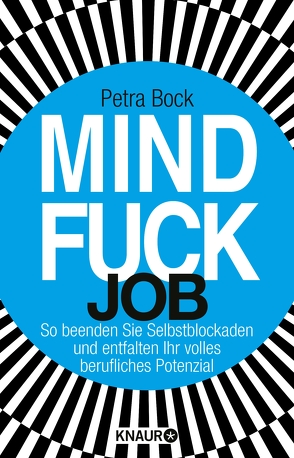Mindfuck Job von Bock,  Petra