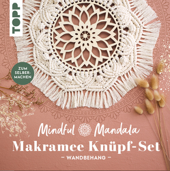 Mindful Mandala – Makramee-Knüpf-Set: Wandbehang. Mit Anleitung und Material zum Selberknüpfen von frechverlag