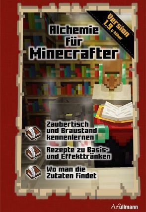 Alchemie für Minecrafter von Pilet,  Stéphane