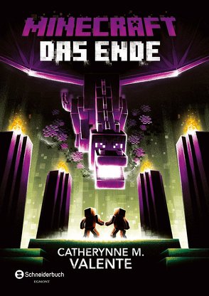 Minecraft – Das Ende von Lange,  Maxi, Valente,  Catherynne M.