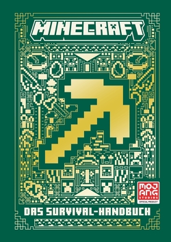 Minecraft – Das Survival-Handbuch von Minecraft, Shanel,  Josef, Wissnet,  Matthias