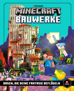 Minecraft Bauwerke. Basen, die deine Fantasie beflügeln von Minecraft, Shanel,  Josef