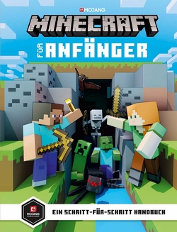 Minecraft für Anfänger von Milton,  Stephanie, Wissnet,  Matthias