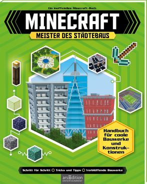 Minecraft – Meister des Städtebaus von Schau,  Josef