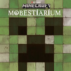 Minecraft, Mobestiarium von Minecraft, Shanel,  Josef, Wissnet,  Matthias