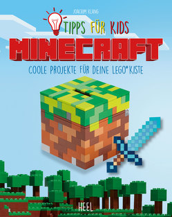 Minecraft – Tipps für Kids von Klang,  Joachim