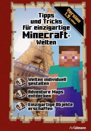 Tipps und Tricks für einzigartige Minecraft-Welten von Pilet,  Stéphane