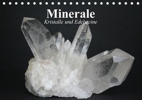 Minerale. Kristalle und Edelsteine (Tischkalender 2018 DIN A5 quer) von Stanzer,  Elisabeth