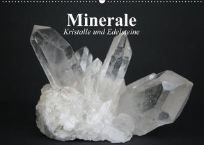 Minerale. Kristalle und Edelsteine (Wandkalender 2018 DIN A2 quer) von Stanzer,  Elisabeth