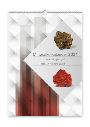 Mineralienkalender 2021 von Beyer,  Hans-Ulrich