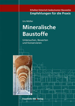 Mineralische Baustoffe. von Mueller,  Urs