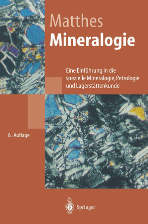Mineralogie von Matthes,  Siegfried, Okrusch,  M.