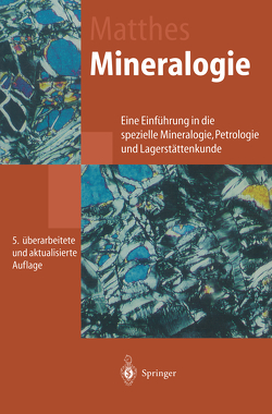 Mineralogie von Matthes,  Siegfried