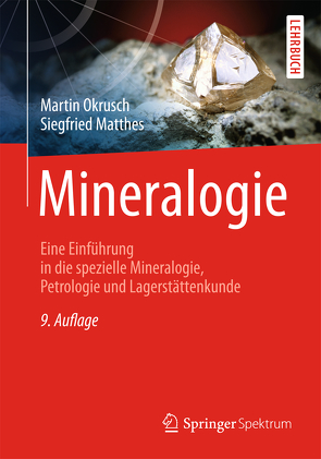 Mineralogie von Matthes,  Siegfried, Okrusch,  Martin