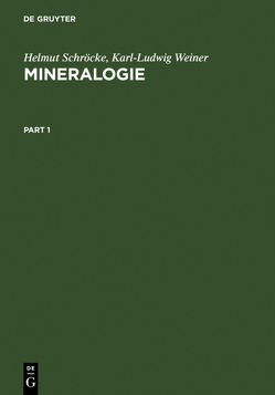 Mineralogie von Schroecke,  Helmut, Weiner,  Karl-Ludwig