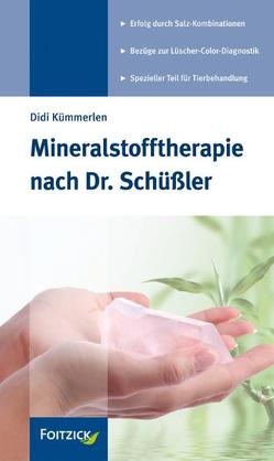 Mineralstofftherapie nach Dr. Schüßler von Kümmerlen,  Didi