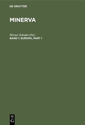 Minerva. Jahrbuch der gelehrten Welt / Europa von Schuder,  Werner
