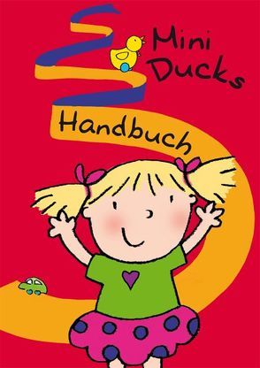 Mini Ducks von Baylie,  Beate, bel Verlag, Emily McCann, Marion Schneider, Schweizer,  Karin