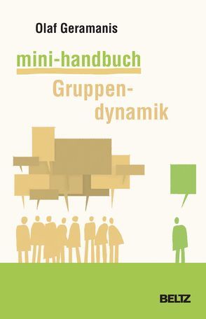 Mini-Handbuch Gruppendynamik von Geramanis,  Olaf