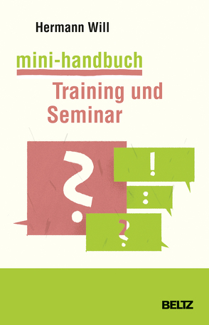 Mini-Handbuch Training und Seminar von Will,  Hermann