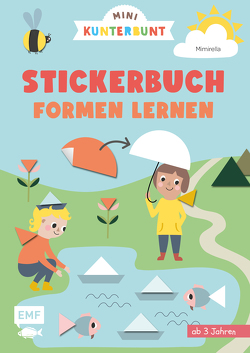Mini Kunterbunt – Mein erstes Formen-Stickerbuch für Kinder ab 3 Jahren von Mimirella