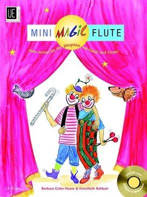 Mini Magic Flute mit CD, für Flöte von Gisler-Haase,  Barbara, Rahbari,  Fereshteh