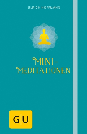 Mini-Meditationen von Hoffmann,  Ulrich