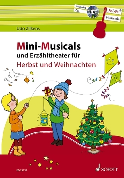 Mini-Musicals und Erzähltheater für Herbst und Weihnachten von Blaschke,  Maren, Zilkens,  Udo