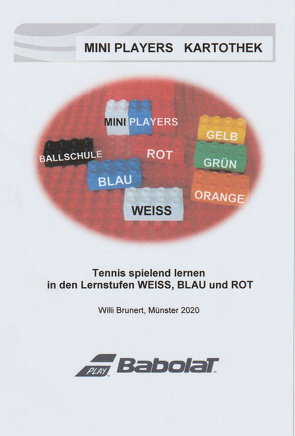 Mini-Players – Tennisprogramm von Brunert,  Willi