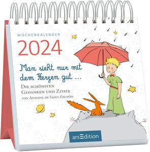 Mini-Wochenkalender Man sieht nur mit dem Herzen gut … 2024 von de Saint-Exupéry,  Antoine
