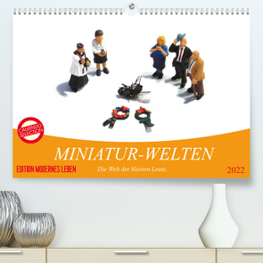 MINIATUR-WELTEN (Premium, hochwertiger DIN A2 Wandkalender 2022, Kunstdruck in Hochglanz) von Thiele,  Karsten