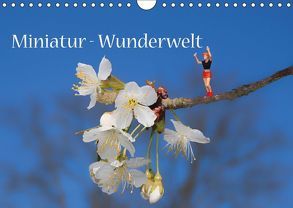 Miniatur-Wunderwelt (Wandkalender 2019 DIN A4 quer) von Nerlich,  Cornelia