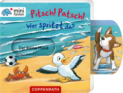 minifanten 38: Pitsch! Patsch! Wer spritzt da? von Flad,  Antje