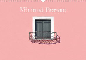 Minimal Burano (Wandkalender 2024 DIN A3 quer), CALVENDO Monatskalender von Gregoropoulos,  Mary