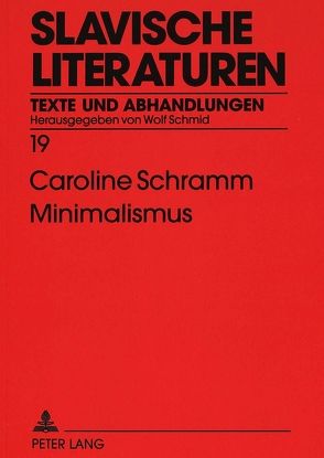 Minimalismus von Schramm,  Caroline