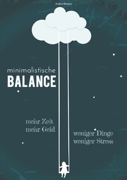 minimalistische Balance von Benson,  Anders