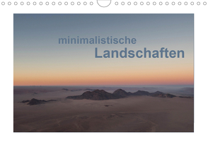 minimalistische LandschaftenAT-Version (Wandkalender 2019 DIN A4 quer) von Steiner,  Gabi