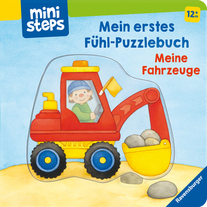 ministeps: Mein erstes Fühl-Puzzlebuch: Meine Fahrzeuge von Grimm,  Sandra, Neubacher-Fesser,  Monika