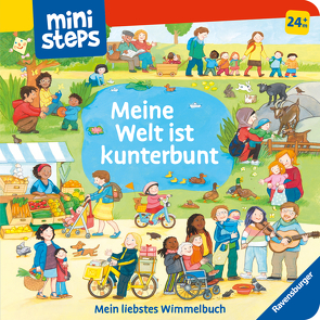 ministeps: Meine Welt ist kunterbunt von Kohl,  Martina, Orso,  Kathrin-Lena