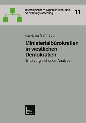 Ministerialbürokratien in westlichen Demokratien von Schnapp,  Kai-Uwe