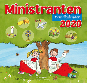 Ministranten-Wandkalender 2020 von Badel,  Christian, Sigg,  Stephan