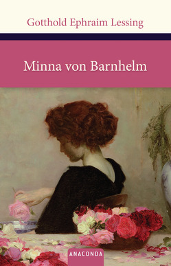 Minna von Barnhelm von Lessing,  Gotthold Ephraim