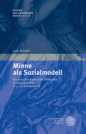 Minne als Sozialmodell von Mohr,  Jan