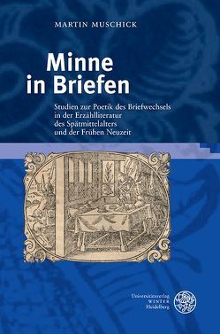 Minne in Briefen von Muschick,  Martin