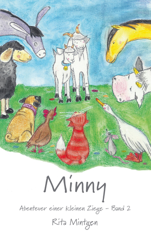 Minny – Abenteuer einer kleinen Ziege von Mintgen,  Rita, Verlinden,  Susanne
