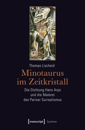 Minotaurus im Zeitkristall von Lischeid,  Thomas