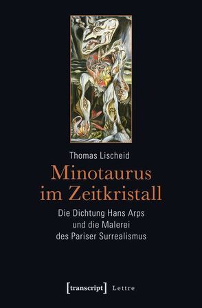 Minotaurus im Zeitkristall von Lischeid,  Thomas
