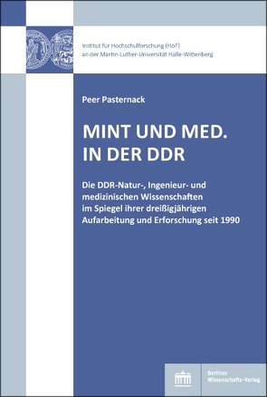 MINT und Med. in der DDR von Pasternack,  Peer